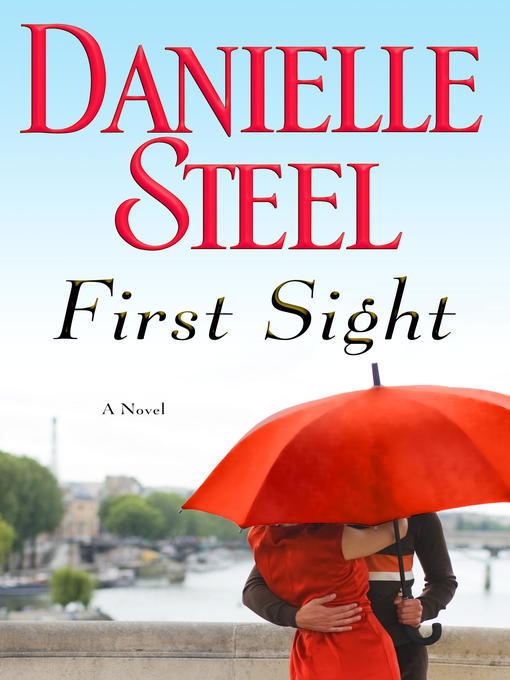 Title details for First Sight by Danielle Steel - Available